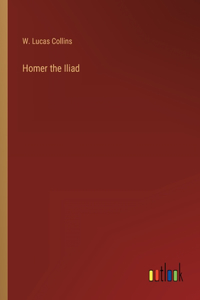 Homer the Iliad