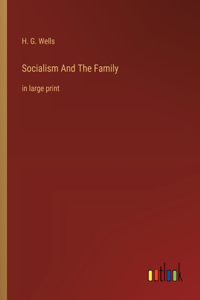 Socialism And The Family