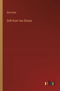 Drift from Two Shores