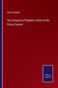 The Conquest of England