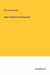 Ueber Reinheit der Baukunst