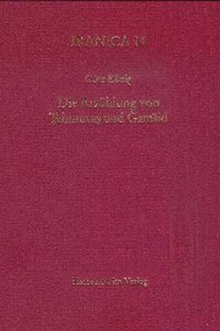 Die Erzahlung Von Tahmuras Und Gamsid