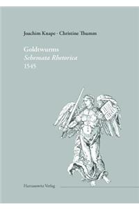 Kaspar Goldtwurms 'Schemata Rhetorica' 1545