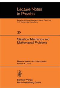 Statistical Mechanics and Mathematical Problems