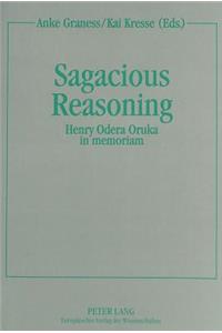 Sagacious Reasoning