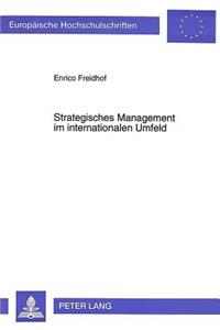 Strategisches Management Im Internationalen Umfeld
