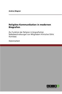 Religiöse Kommunikation in modernen Biografien