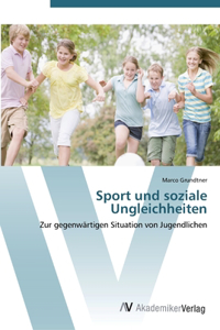 Sport und soziale Ungleichheiten