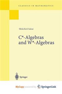 C*-Algebras and W*-Algebras
