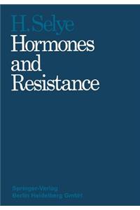 Hormones and Resistance
