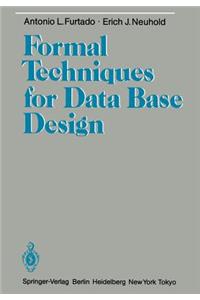 Formal Techniques for Data Base Design