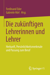 Die Zukünftigen Lehrerinnen Und Lehrer