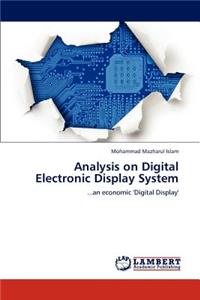 Analysis on Digital Electronic Display System