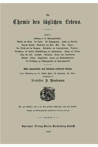 Die Chemie des täglichen Lebens