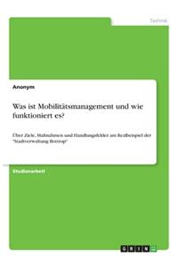 Was ist Mobilitätsmanagement und wie funktioniert es?
