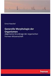 Generelle Morphologie der Organismen