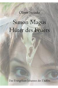 Simon Magus, Hüter des Feuers