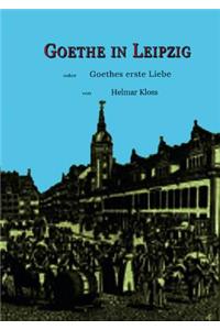Goethe in Leipzig