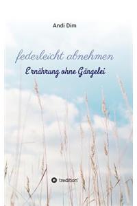 federleicht abnehmen