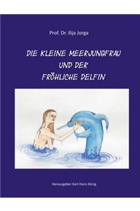 Die kleine Meerjungfrau und der fröhliche Delfin