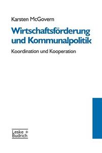 Wirtschaftsförderung Und Kommunalpolitik