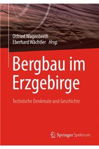 Bergbau Im Erzgebirge