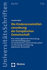 Die Kinderarzneimittelverordnung Der Europaischen Gemeinschaft