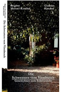 Die Schwestern vom Vinnbusch