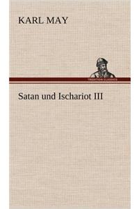Satan Und Ischariot III