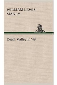 Death Valley in '49