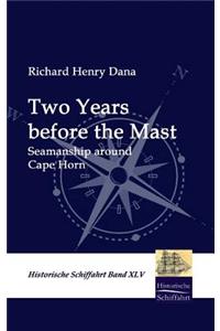 Two Years before the Mast