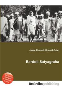 Bardoli Satyagraha