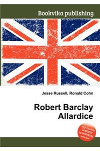 Robert Barclay Allardice