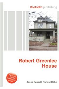 Robert Greenlee House