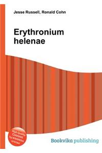 Erythronium Helenae