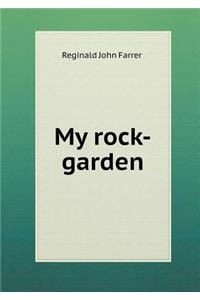 My Rock-Garden