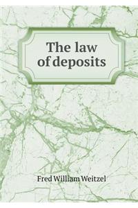 The Law of Deposits