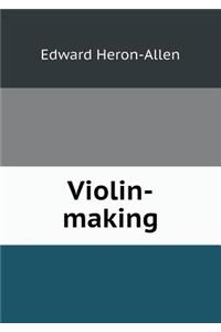 Violin-Making