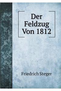 Der Feldzug Von 1812