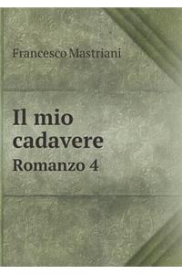Il mio cadavere Romanzo 4