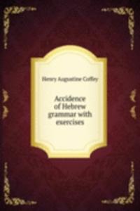 Accidence of Hebrew grammar