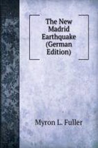 New Madrid Earthquake (German Edition)