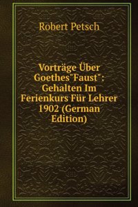 VORTR  GE   BER GOETHES&QUOTFAUST"