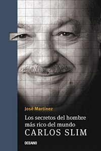 Los Secretos del Hombre Más Rico del Mundo.