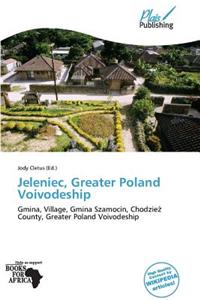 Jeleniec, Greater Poland Voivodeship