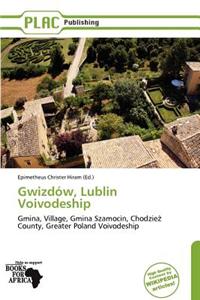 Gwizd W, Lublin Voivodeship
