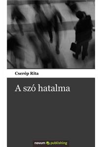 A Sz Hatalma