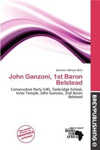John Ganzoni, 1st Baron Belstead
