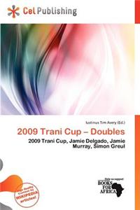 2009 Trani Cup - Doubles
