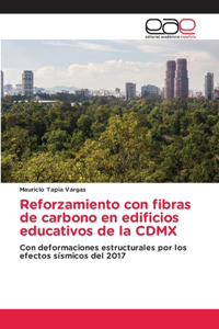 Reforzamiento con fibras de carbono en edificios educativos de la CDMX